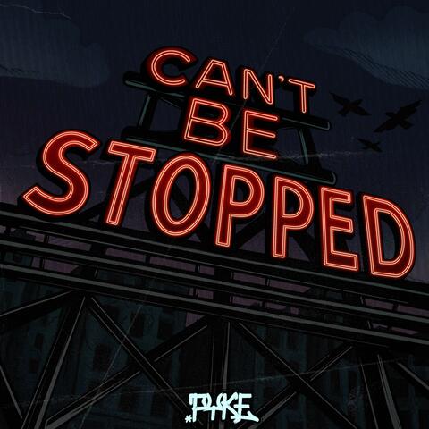 Cant Be Stopped album art