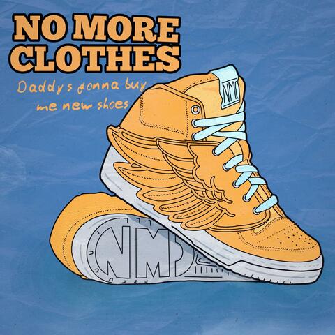 Daddy's gonna buy me new shoes album art