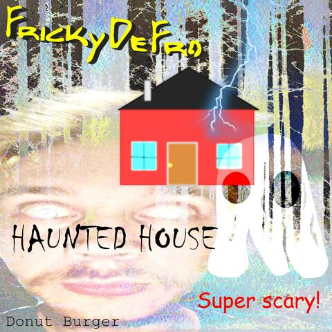 Haunted House album art