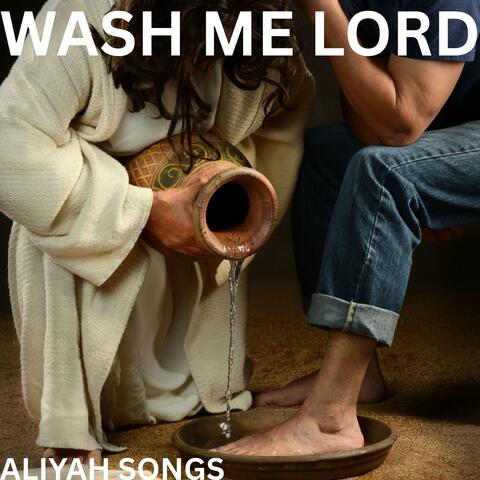 WASH ME LORD album art