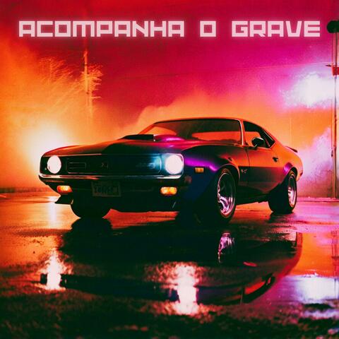 Acompanha o Grave (Phonk) album art