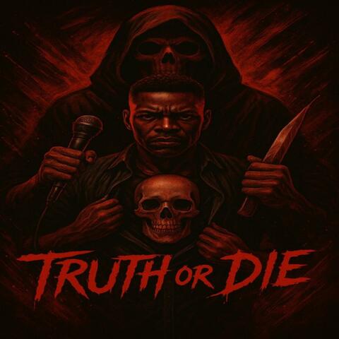 Truth or Die album art