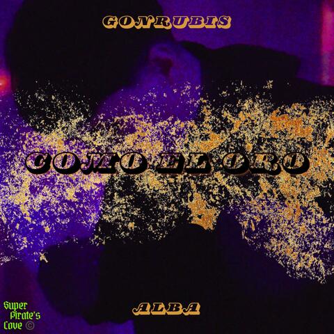Como El Oro (feat. Gonrubis) album art
