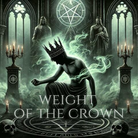 Weight Of The Crown album art