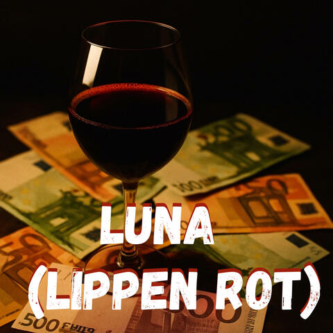 Luna (Lippen Rot) album art