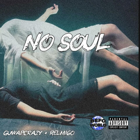 No Soul (feat. Relmigo) album art