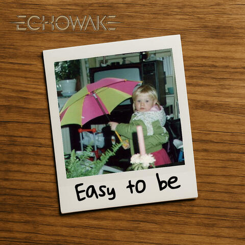 Easy To Be album art