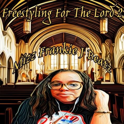 Freestyling For The Lord 2 album art