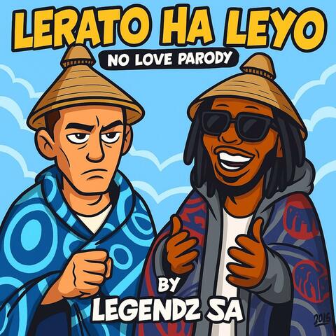 No Love (Lerato ha leyo) (feat. Juzzy) [Lesotho Parody] album art