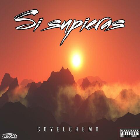 SI SUPIERAS (SOYELCHEMO) album art