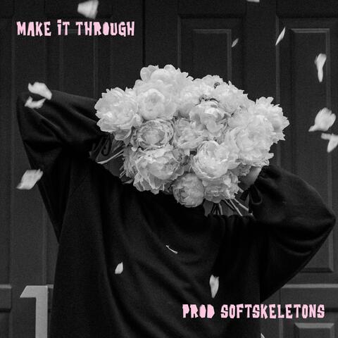 make it through album art
