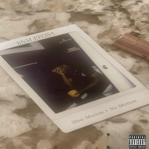 Slow Motion > No Motion album art