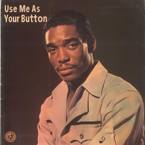Use Me As Your Button album art