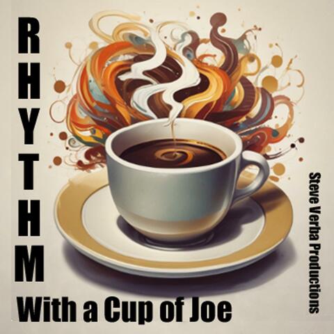 Rhythm With A Cup Of Joe album art