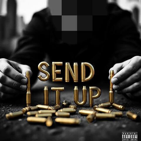 Send It Up album art