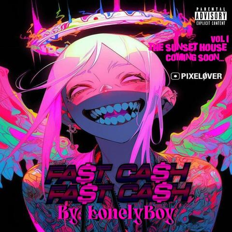 Fa$t Ca$h album art