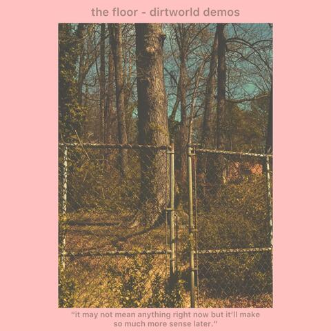 dirtworld demos album art