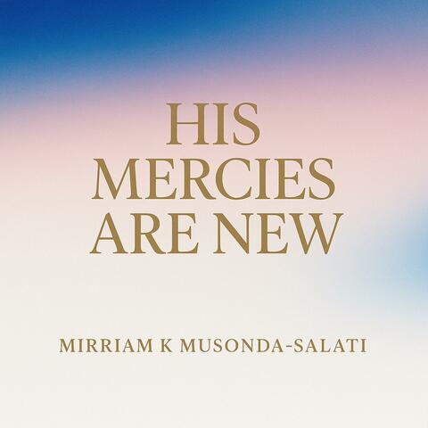 HIS MERCIES ARE NEW album art