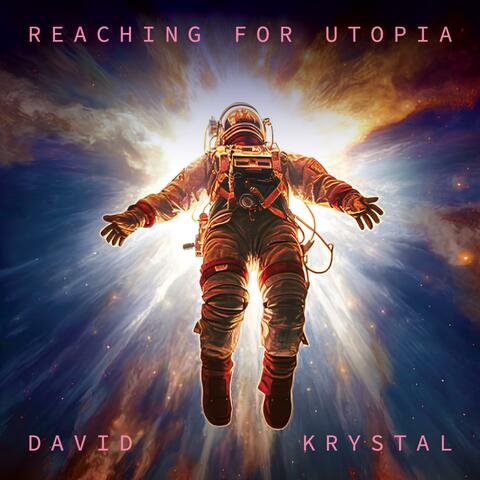 Reaching For Utopia album art