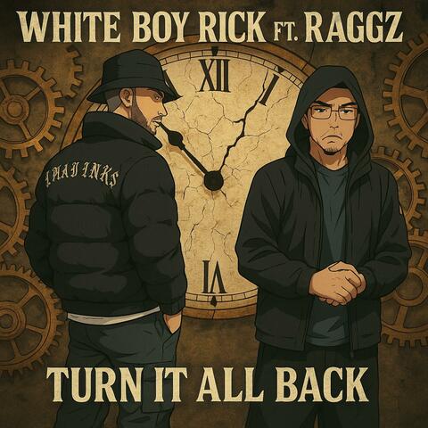 Turn It All Back (feat. Raggz) album art
