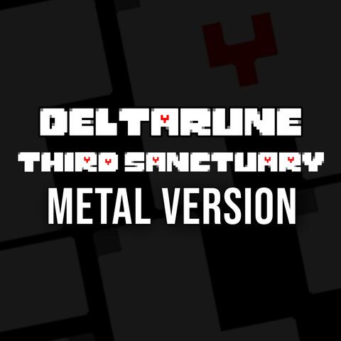 Deltarune (The Third Sanctuary) (Metal Version) album art