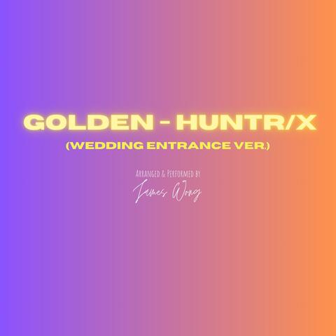 Golden (Wedding Entrance version) album art