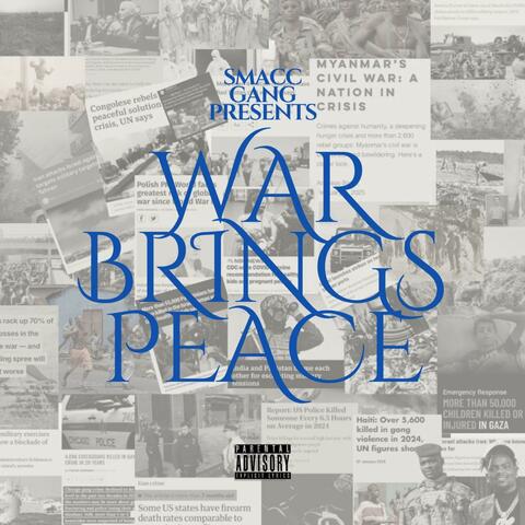 WAR BRINGS PEACE album art