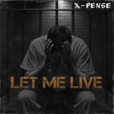LET ME LIVE album art