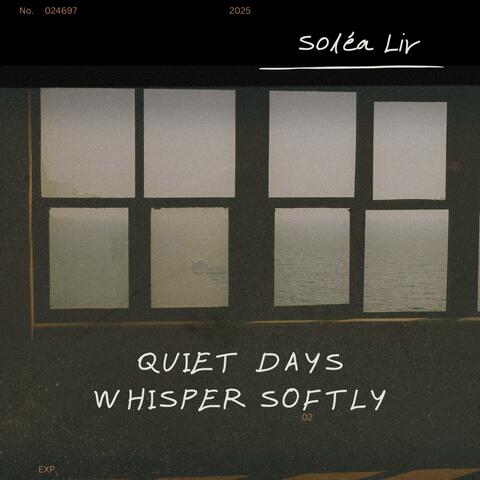Quiet Days Whisper Softly album art