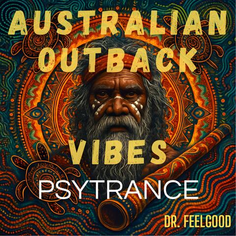 Australian Outback Vibes (Psytrance) album art