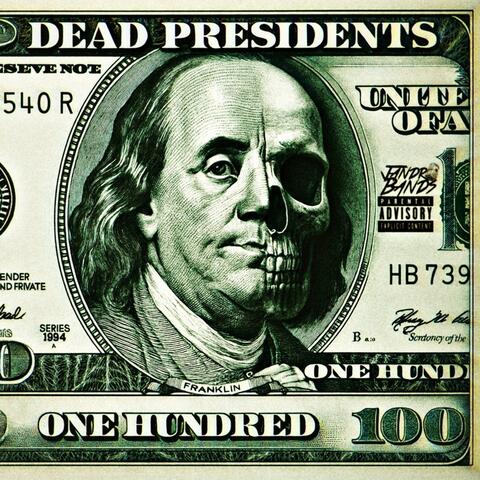 Dead Presidents album art