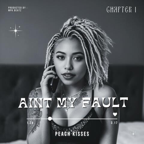 Ain't My Fault album art