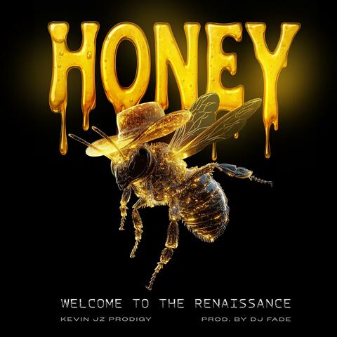 HONEY (DIG A HOLE LIKE A MOLE) album art