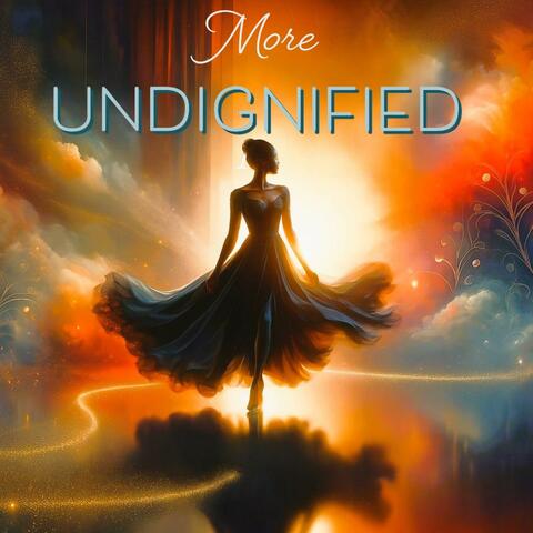 More Undignified album art