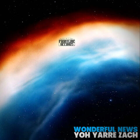 Wonderful News (feat. Yoh Yarre Zach) album art