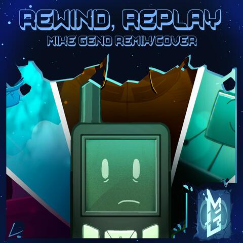Rewind, Replay (Mike Geno Version) album art