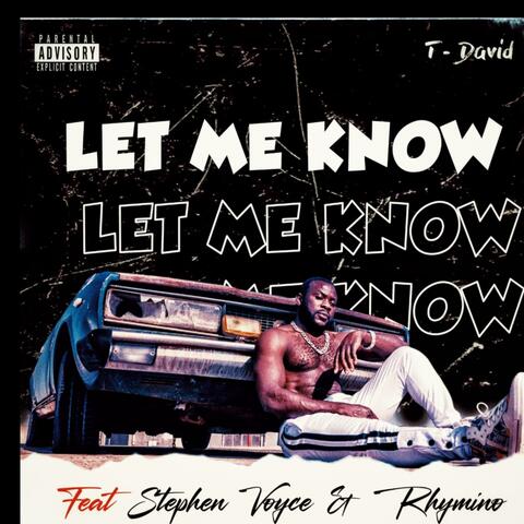 Let me know (feat. Stephen Voyce & Rhymino) album art