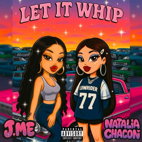 Let It Whip (feat. Natalia Chacon) album art