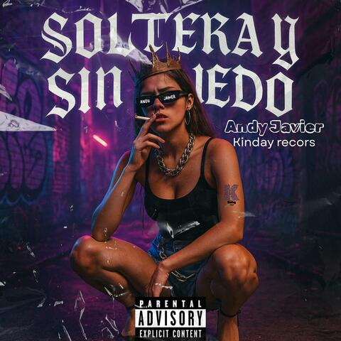soltera y sin miedo album art