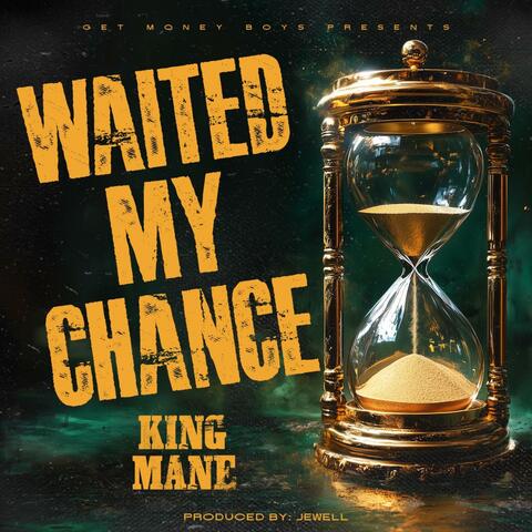Waited My Chance album art