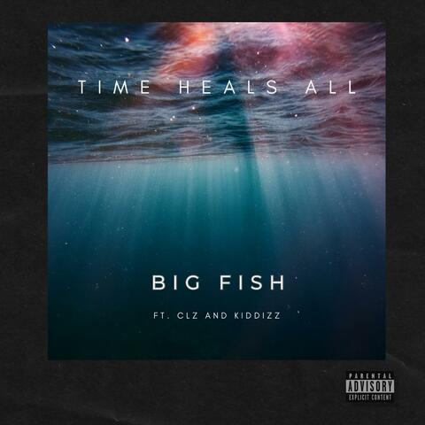 Time Heals All (feat. Clz & Kiddizz) album art