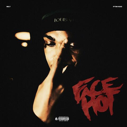 Face Hot (feat. Ptm Hud) album art