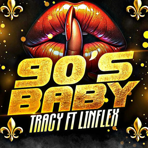 90's Baby Tracy (feat. Linflex) album art
