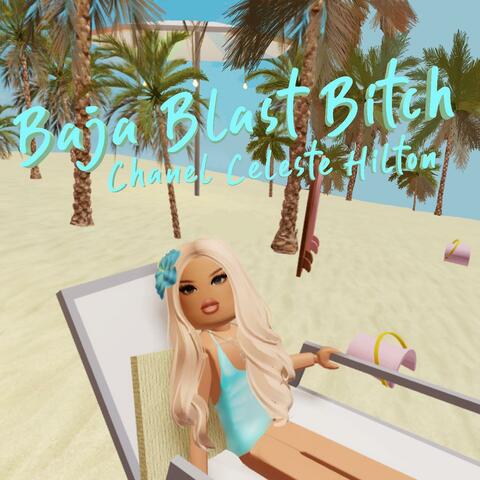 Baja Blast Bitch album art