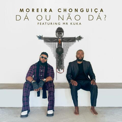 Dá Ou Não Dá (feat. Mr Kuka) album art