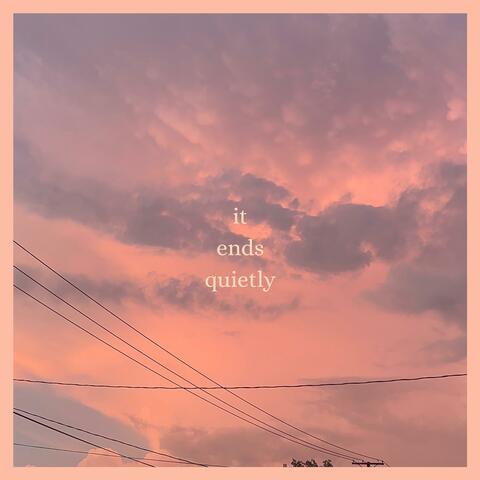 it ends quietly album art