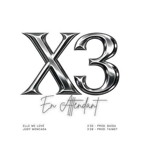 En Attendant X3 album art