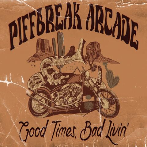 Good Times, Bad Livin' album art