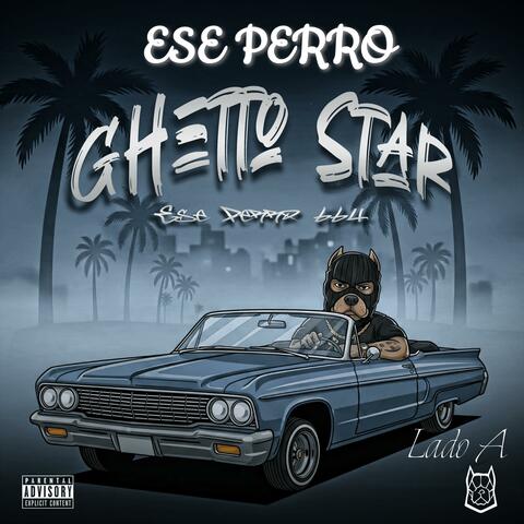Ghetto Star 'A album art