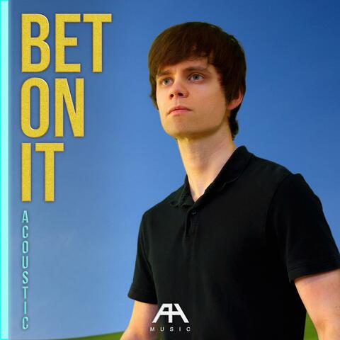 Bet On It (Acoustic Version) album art
